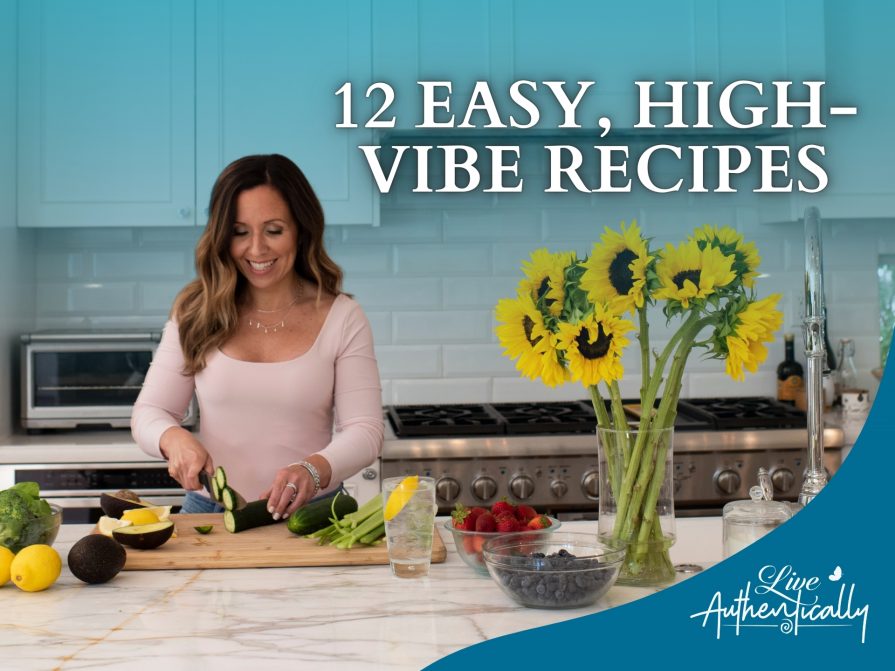 12 Easy, High-Vibe Recipes