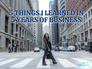 Things I Learned in 5 Years of Business